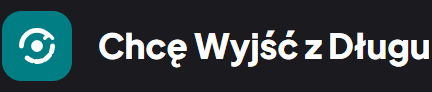 Chcę wyjść z długu